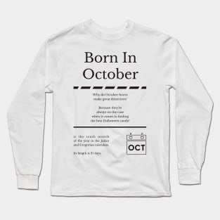 Born in October Long Sleeve T-Shirt